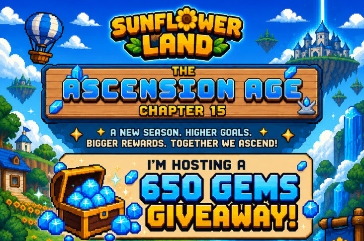 wuackkkk's tweet photo. 🌸Sunflower Land: Ascension Age is finally here! 🌻

🎁 I'm hosting a 650 Gems Giveaway!

How to join:
✅ Like &amp; Repost 
✅ Follow my account
✅ Comment your Farm ID and your favorite part of the Ascension update 🌻

Good luck, farmers! https://t.co/90rnr7aByp