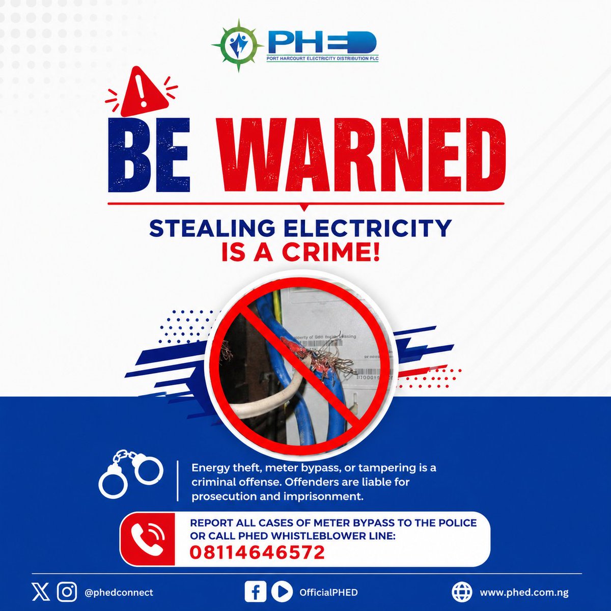 PHEDconnect's tweet photo. BE WARNED!

Stealing electricity is a crime.

Meter bypass and tampering can lead to prosecution and imprisonment.

Report cases to the Police or call 08114646572.

Let's protect our communities.

#PHED #StopElectricityTheft #EnergySafety https://t.co/P0cLNkU86V