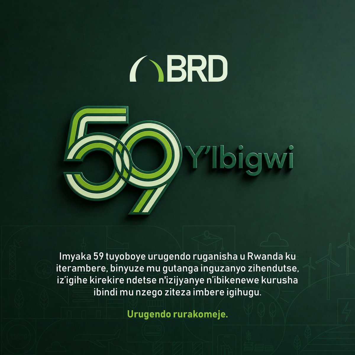 BRDbank's tweet photo. Uyu munsi turizihiza imyaka 59 duhindura ibitekerezo mo amahirwe, ishoramari rigatanga impinduka zifatika, n’inzozi zikaba impamo! 
Turashimira buri mukiliya, umufatanyabikorwa ndetse n’undi wese wagize uruhare muri uru rugendo. Ibyagezweho twizihiza uyu munsi ni umusaruro w’imbaraga twashyize hamwe n’umutima w’ubwitange duhuje mu guteza imbere u Rwanda. 

Dukomeze gufatanya kubaka u Rwanda twifuza.

#BRDat59 #59YearsOfImpact #59YIbigwi