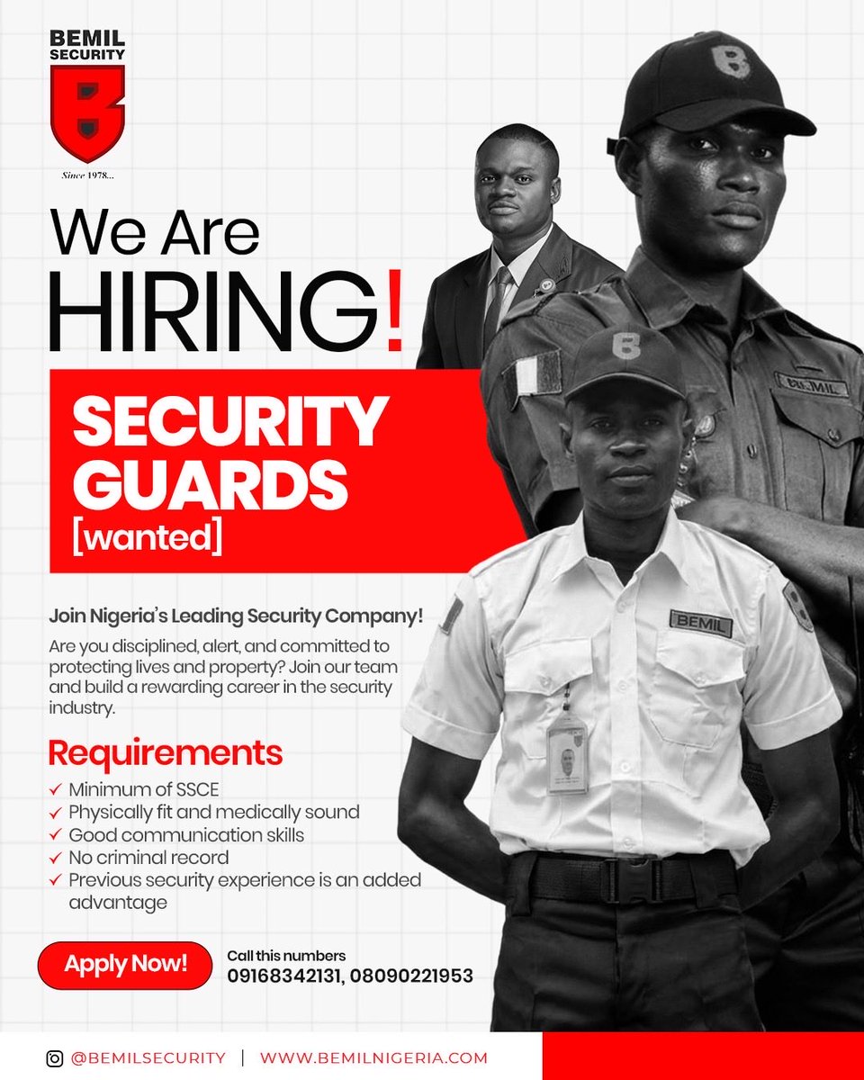 BemilNig's tweet photo. 🚨 We’re hiring Security Guards!
Join one of Nigeria’s leading security companies.
📞 09168342131 | 08090221953
#Hiring #JobsInNigeria #BemilSecurity https://t.co/RZ5sB0Z1O8