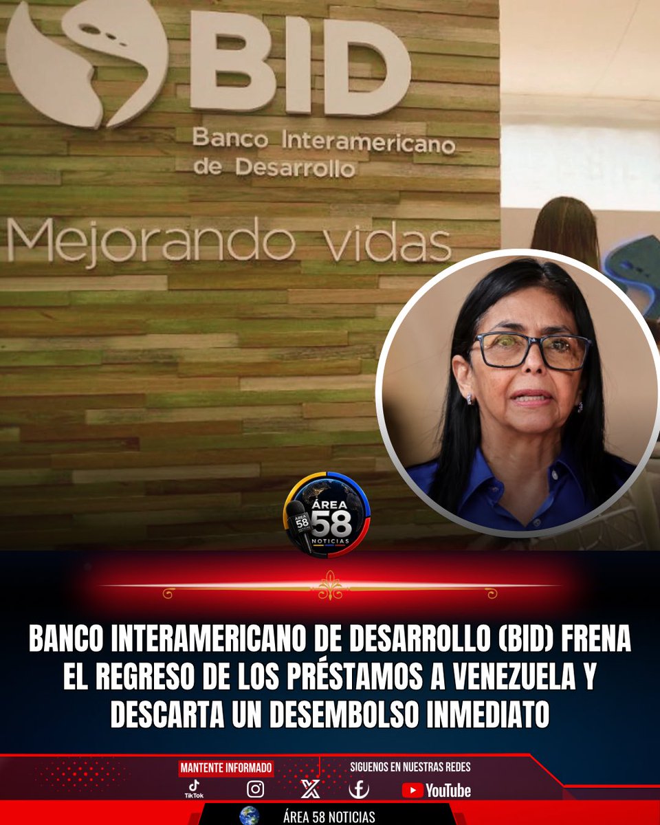 AREA58_Vzla's tweet photo. 🚨💰🇻🇪 PRESIDENTE DEL BID DESCARTA PRÉSTAMOS INMEDIATOS AL GOBIERNO DE DELCY RODRÍGUEZ

https://t.co/KzhzUMXWcs

#Venezuela #BID #Economía #Area58 https://t.co/a5oVZU9i13