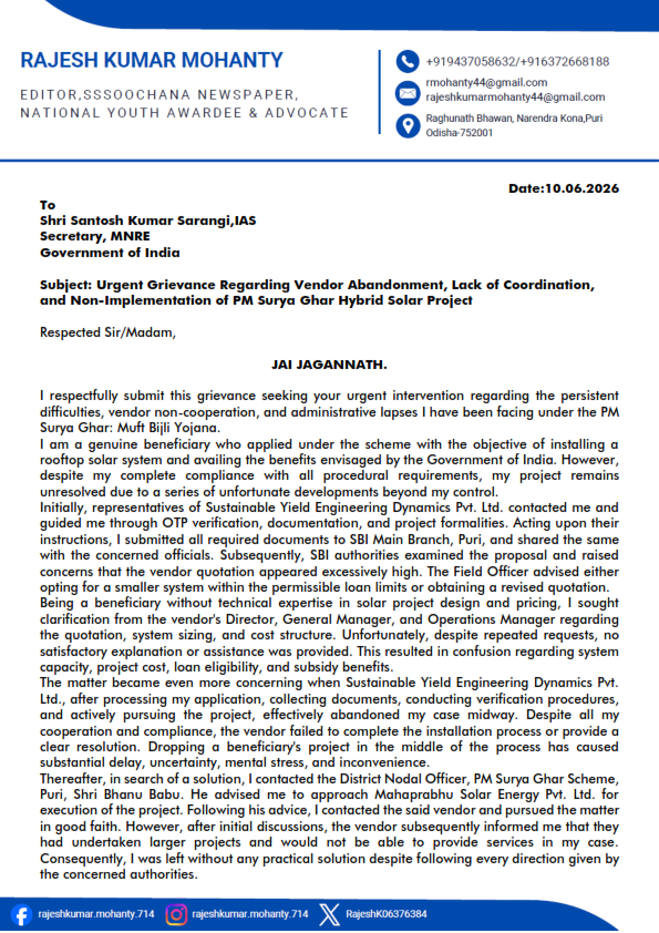 SSoochana's tweet photo. Respected @SantoshSarangii  Sir,

I have approached MNRE, REC, SBI, TPCODL, PMO and CPGRAMS, yet my PM Surya Ghar project has not been implemented.

I only request:
✅ Assignment of an accountable empanelled vendor
✅ Resolution of portal issues
✅ Timely installation of my https://t.co/uuZAuZLKZk