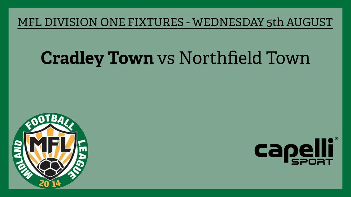 MidlandLeague's tweet photo. PREVIEW: Action across three of our divisions this evening, as @CradleyTown_FC host @NorthfieldTown in the sole game in Division One, the two promoted teams in @FcKenilworth and @CollieryFc face off against each other, and @afcbalsall get their campaign underway against @AFFCmens1sts!

#MFL @capellisport