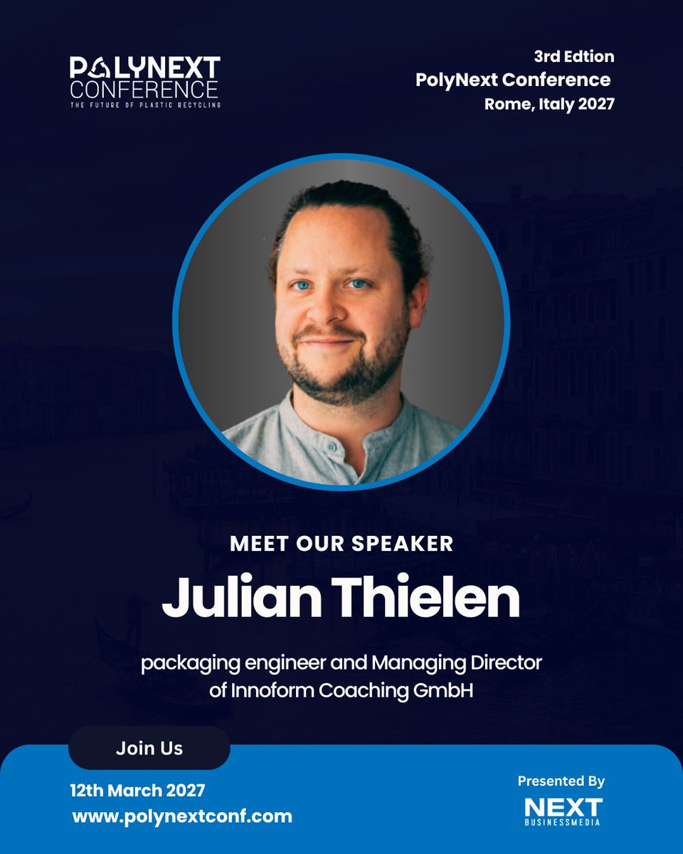 polynextconf's tweet photo. Excited to welcome Julian Thielen, Managing Director of Innoform Coaching GmbH, as a speaker at the 3rd PolyNext Conference 2027 in Rome!Join us on 12 March 2027 for insights on sustainable packaging, design for recycling, and the circular 
https://t.co/JKFg6keURl https://t.co/wt7DTbL41Z