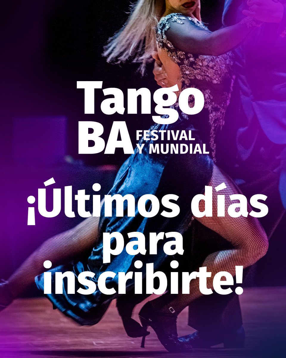 FestivalesGCBA's tweet photo. Mundial de Tango BA 2026: ¡Últimos días para inscribirte!

Abrimos la convocatoria para bailarines que quieran participar de la gran competencia que se desarrollará del 20 de agosto al 2 de septiembre, en el marco del Buenos Aires Tango Festival y Mundial. https://t.co/aeS189gmgF