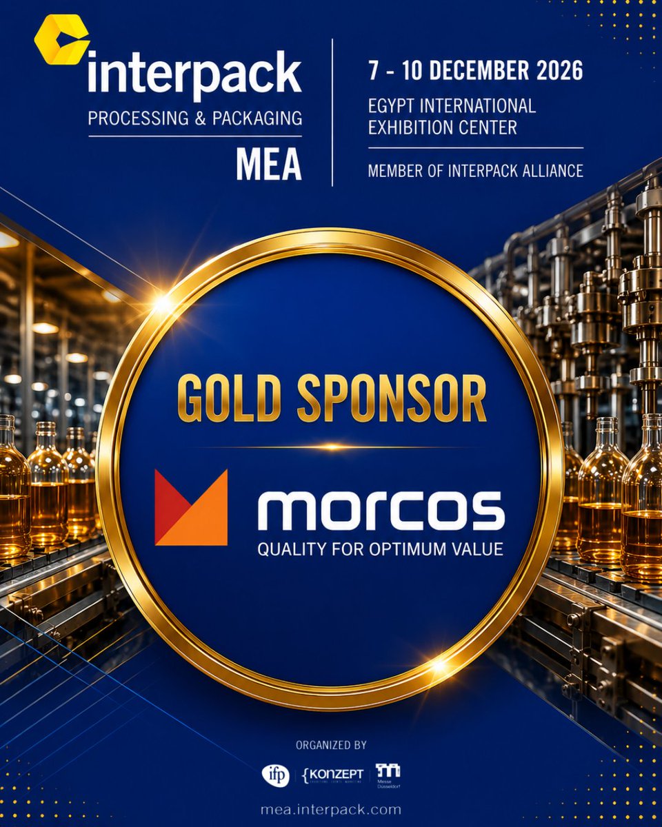 interpackmea's tweet photo. We're proud to welcome MORCOS Egyptian Engineering Co. as a Gold Sponsor of interpack MEA 2026.
📅 7–10 December 2026
📍 Egypt International Exhibition Center, Cairo
Book your stand today: https://t.co/mpy4dtbTMy
#interpackMEA #GoldSponsor #Morcos #InterpackAlliance https://t.co/PrrNJVMdW0