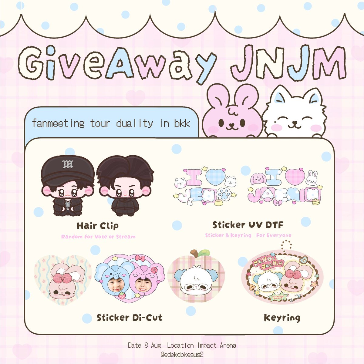 edekdokesus2's tweet photo. 𖥻 ׁ ׅ pls kindly rt ! ׁ ׅ 🪷

giveaway for JNJM fanmeeting in BKK .ᐟ

⋆˙⟡ keyring &amp; sticker

⋆˙⟡ hair clip 🐶🐰
⌗ special for Vote &amp; Stream (proof required)

𐙚 8 aug, impact arena
rt &amp; show this tweet  ݁ ˖Ი𐑼⋆

#NCTJNJM_FANMEETING_TOUR 
#NCTJNJM_FANMEETING_TOUR_DUALITY https://t.co/h2if9p9YgZ