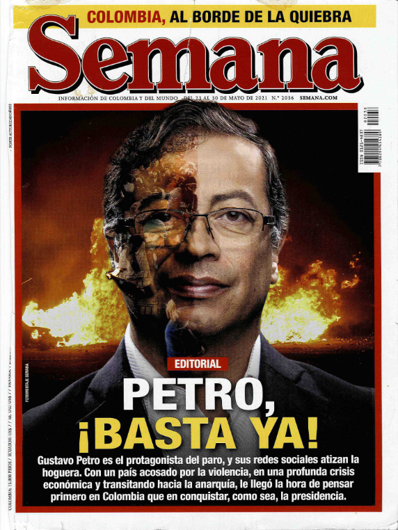 arquitrave's tweet photo. Esta carátula de Semana es de Mayo 2021, Petro no se detuvo un solo día tratando de destruir el país, ¿por qué nadie le condena en serio? https://t.co/Y2EsTTHkPg