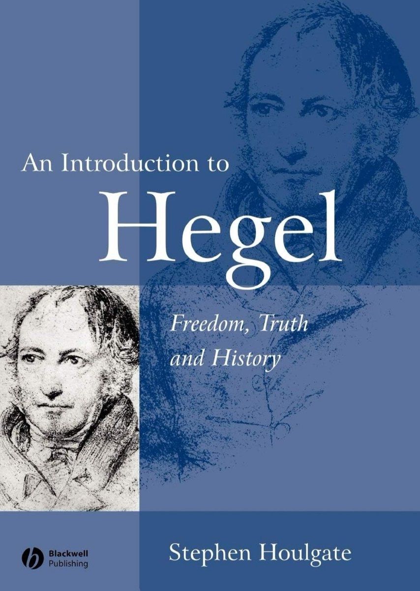 xgabegottliebx's tweet photo. If you're looking for a solid introduction to Hegel in place of Singer's Very Short Introduction, this Houlgate book is solid. It's not "very short," but shortish. https://t.co/zrWWd8rHZG