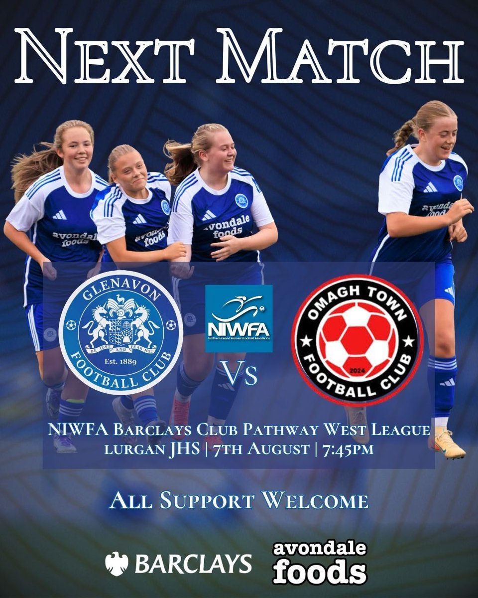 Glenavon_FC's tweet photo. 𝗡𝗘𝗫𝗧 𝗠𝗔𝗧𝗖𝗛

🏆 #BarclaysNIWFAleagues 
🆚 Omagh Town
🏟️ Lurgan JHS
📅 7th August
⏰ 7:45pm

#BarclaysFootball #uhlsportUk #niwfa2026 #GlenavonWomen https://t.co/K3FGqJFJFN