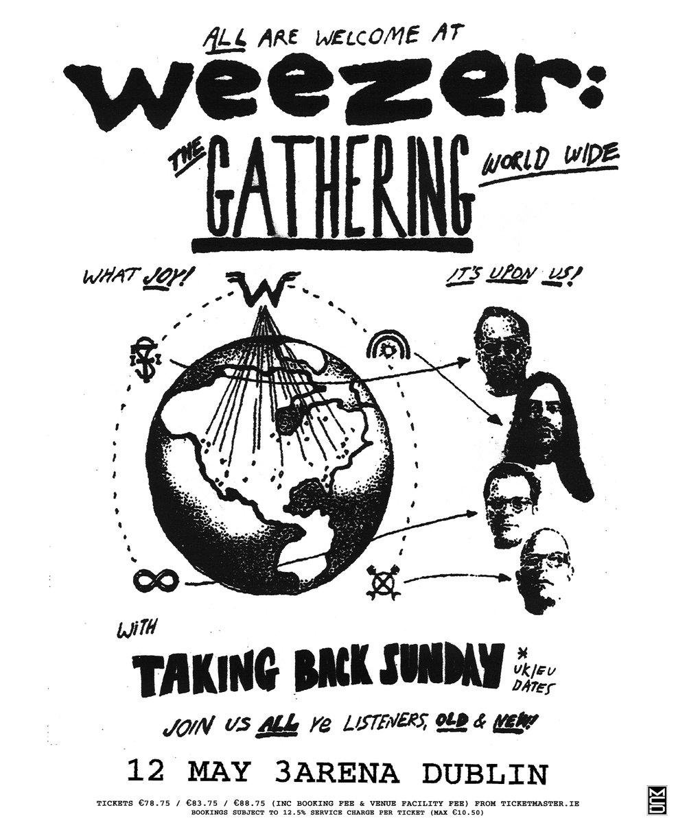 TicketmasterIre's tweet photo. 💫 @weezer have announced new international dates for their 'Weezer: The Gathering' tour, including a date with special guests @TBSOfficial at @3ArenaDublin on 12 May 2027. 

🎫 Tickets on sale Friday 14 August at 10am https://t.co/w5daXsmVLV https://t.co/VAz8taQZLM