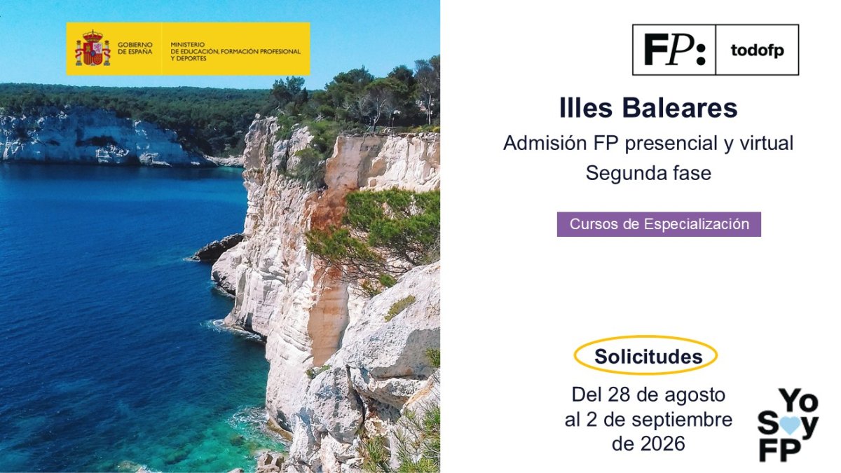 todofp's tweet photo. 📣 #FPIllersBalears Admisión FP presencial y virtual: Cursos de especialización. #TodoFP #YosoyFP
🔴 Segunda fase del 28 de agosto al 2 de septiembre de 2026
🔍 https://t.co/4H6w40fFLD https://t.co/PvClgN3qac