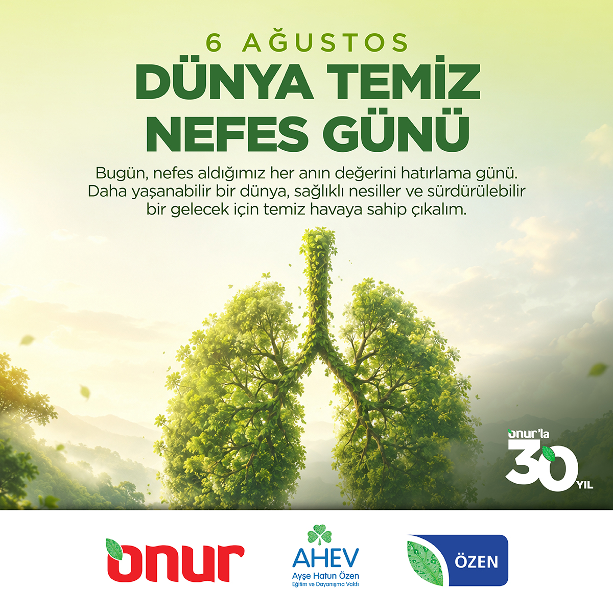 onurmarketler's tweet photo. 6 Ağustos Dünya Temiz Nefes Günü 🌿
Bugün, nefes aldığımız her anın değerini hatırlama günü.
Daha yaşanabilir bir dünya, sağlıklı nesiller ve sürdürülebilir bir gelecek için temiz havaya sahip çıkalım. 🍃💚
#OnurMarket #Onurla30Yıl #Ahev #Özen #6Ağustos #DünyaTemizNefesGünü https://t.co/dvMxpyW7T7