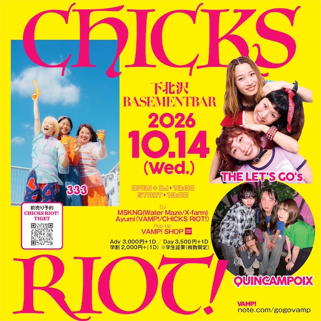 chicksriot's tweet photo. 🩷💛🩷💛🩷
𝙉𝙚𝙭𝙩 ︎ ⇝
CHICKS RIOT!
💛🩷💛🩷💛

各所でフライヤー配布します！

2026/10/14（水）
下北沢BASEMENTBAR

act：
333
QUINCAMPOIX
THE LET'S GO's

DJ：
MSKNG(Water Maze/X-farm)
Ayumi（VAMP!/CHICKS RIOT!）

OPEN+DJ 18:30/START 19:00

📱TIGET予約
https://t.co/U8J5RKwx87 https://t.co/3glBBMVdaC