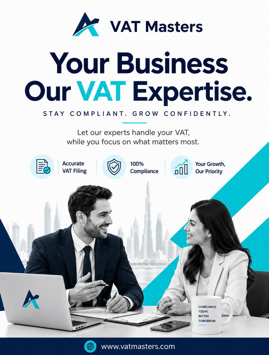 VAT_Masters's tweet photo. ๐ผ Your Business. Our VAT Expertise.
Stay compliant, reduce risk, and focus on growing your business while our VAT specialists take care of the complexities.
๐ https://t.co/IMASta26T1
#VATMasters #VATExperts #VATCompliance #VATFiling #TaxConsultants #UAETax #BusinessGrowth https://t.co/prhP6xwe29