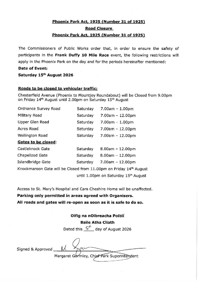 phoenixparkOPW's tweet photo. To ensure safety during the Frank Duffy 10 Mile Race on Saturday 15th August 2026, Phoenix Park will have restrictions in place. Roads will reopen once safe. @opwireland @DubCityCouncil @Fingalcoco @GardaTraffic https://t.co/q9FiLYPx82