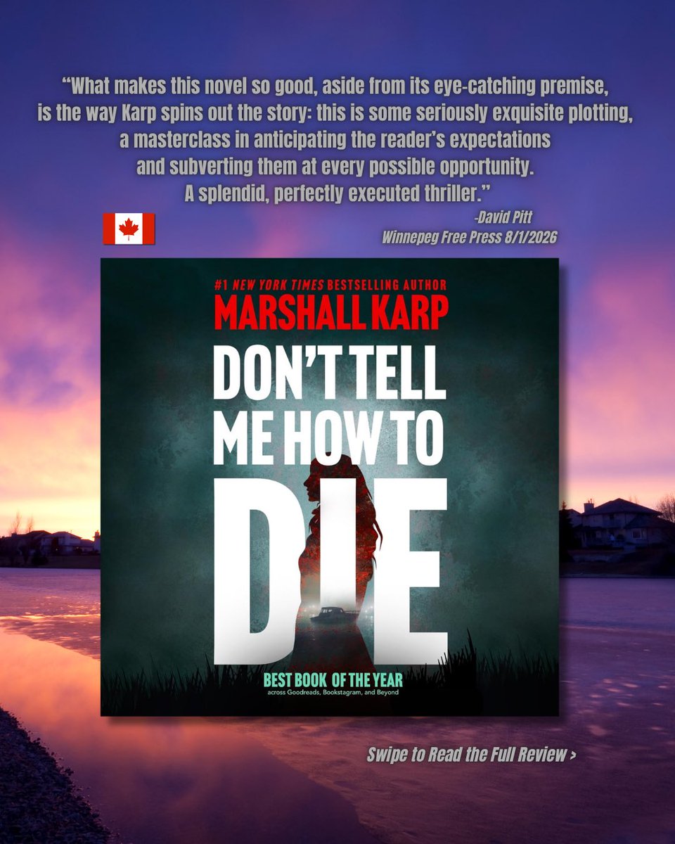 MarshallKarp's tweet photo. Thank you to David Pitt and the @WinnipegNews  for this incredible review of Don’t Tell Me How To Die.

“A masterclass in anticipating the reader’s expectations and subverting them at every possible opportunity.”

Read the thriller readers keep talking about: https://t.co/p6I8iCHgqP

#DontTellMeHowToDie #MarshallKarp #Thrillers #BookReview #CanadaReads