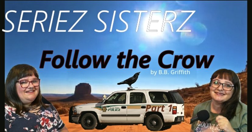 seriezsisterz's tweet photo. Follow the Crow part 1 is out now. Watch on YouTube or listen wherever you get your #podcasts #booklover https://t.co/5Z4edYr5cq