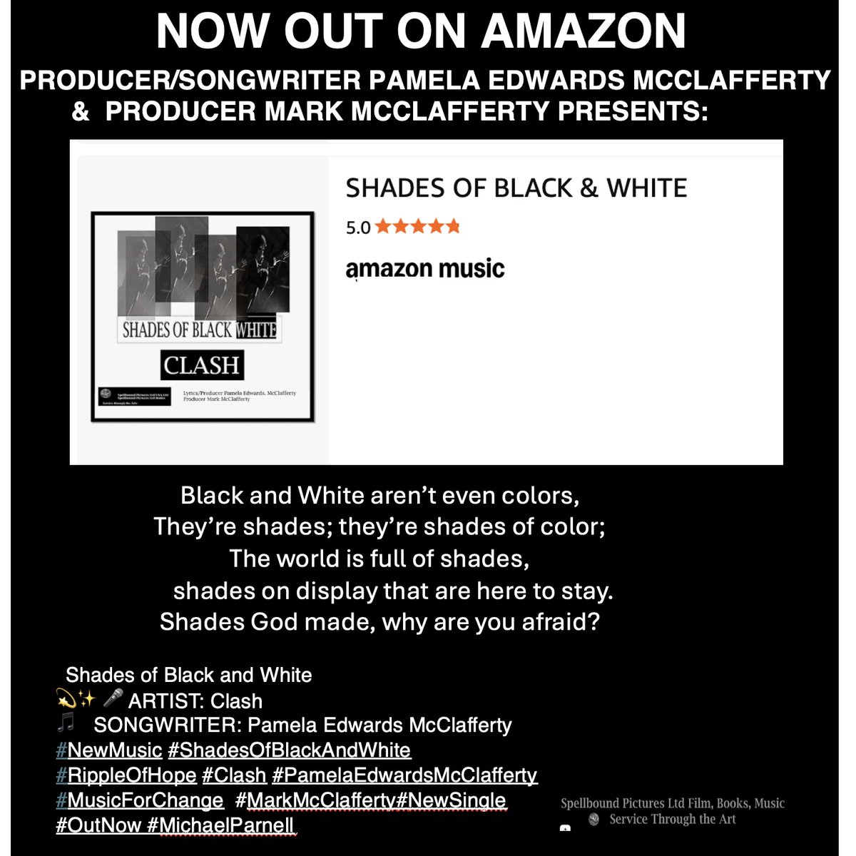 spellboundpic's tweet photo. MARK MCCLAFFERTY
I am very proud to present Pamela's first single on the NOW album, SHADES OF BLACK AND WHITE with rapper CLASH!!! #MarkMcClafferty #markmcclaffertyproducer #MarkMcCLafferty1 #ListenClash #Clash #Pamelaedwardsmcclafferty #ShadesofBlack&White. https://t.co/1oJFuYwzdD