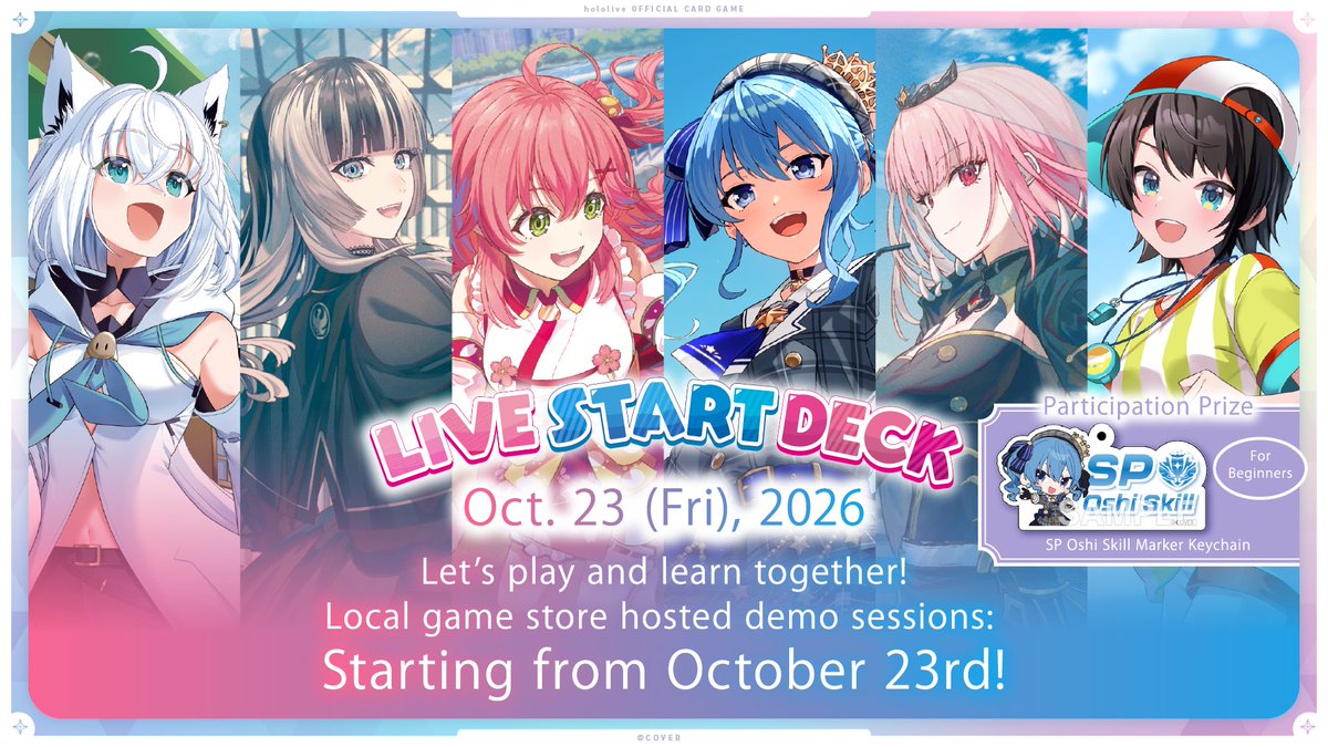 hololive_OCG_EN's tweet photo. 📢#BECSu26 Recap📢
New decks, new demo sessions?! 👀
Selected shops around the world will be hosting demo sessions with the upcoming Live Start Deck releasing on Oct. 23, 2026!
New to card games? No problem! Everyone is welcome to learn how to play!

And–for our new players to brighten up your future games, you can stand to receive a very special participation prize!✨
An SP Oshi Skill marker keychain featuring Hoshimachi Suisei, cute as always!☄

Let's "Live Start!" together!
🔗Shop Live Start Deck Demo Sessions
https://t.co/8vFB2jeMda

#hOCG #hololive