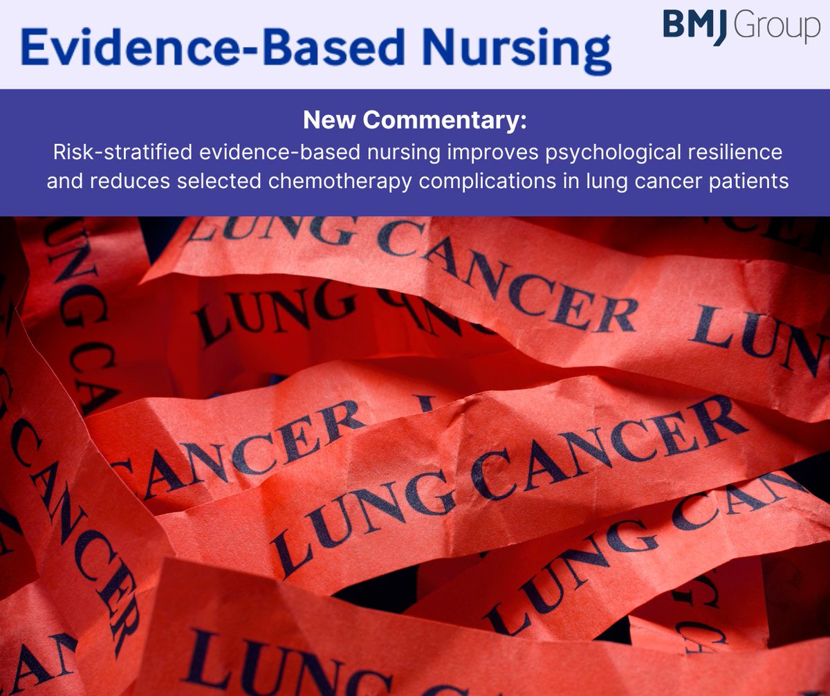 EBNursingBMJ's tweet photo. Risk-stratified, evidence-based nursing may improve psychological resilience and reduce selected chemotherapy complications in people with lung cancer 🫁💙

Check out this commentary by Alp Ozel &amp; Gozde Tekin ➡️ https://t.co/ArU1Z9mH6e

#OncologyNursing #LungCancer https://t.co/zadqChUqCl