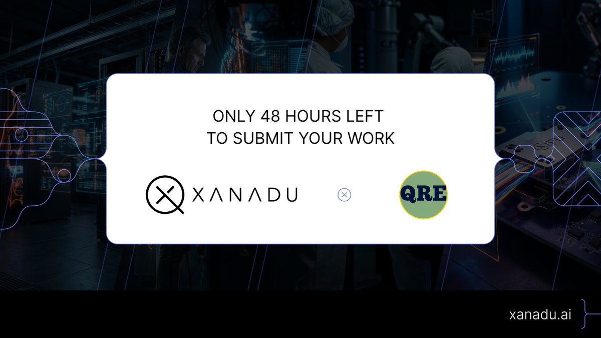 Only 48 hours remain to submit your talks and posters for QRE 2026, hosted at Xanadu.

Have research on meaningful fault-tolerant quantum algorithms or architec