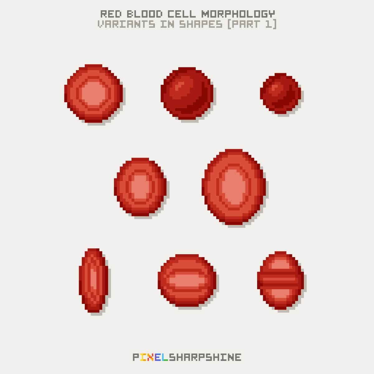 pixelsharpshine's tweet photo. Red Blood Cell Morphology
🥚 Variant in Shapes 👄 (Part 1)
#PixelSharpShine #PSSharpShine
#RedBloodCell #RedCellTheSeries
#PixelArt https://t.co/oIiUXRz2PR
