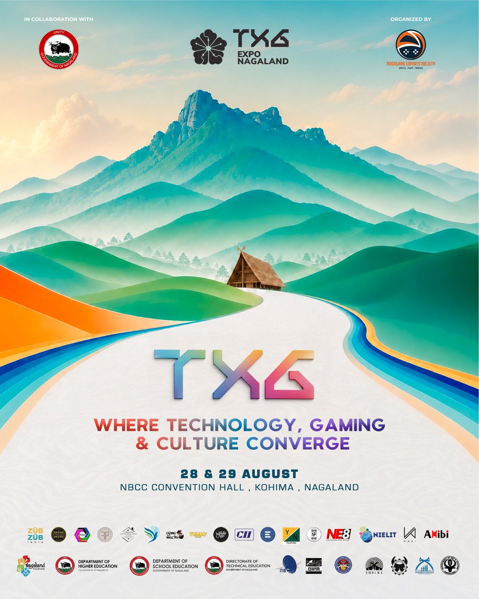 TXGExpo's tweet photo. Level up at TXG Expo Nagaland 2026!
Seminars, workshops, panel discussions, arcade gaming, digital art, cosplay and tournaments. 
Dates : 28–29 AUG
📍 NBCC Convention Hall, Kohima
#TXG2026 #Nagaland https://t.co/S1VsWULhIQ