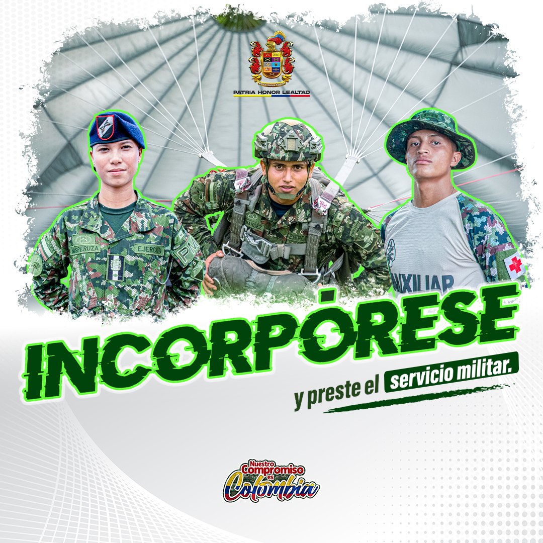 COL_EJERCITO's tweet photo. Preste el servicio militar con nocotros y haga parte del tercer contingente de 2026. Esta es una oportunidad de iniciar un gran proyecto de vida aportando al desarrollo y seguridad de #Colombia. 

#IncorpóreseAlEjército https://t.co/yGbkJDAcD3