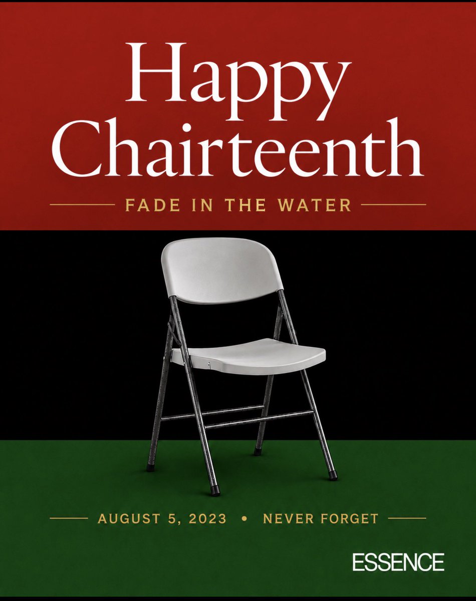 Essence's tweet photo. August 5, 2023, history took a seat, then picked one up.

On the Montgomery Riverfront, ordinary people did extraordinary things, and one humble folding chair earned a permanent place in the Black Cultural Hall of Fame. 

What began as an act of injustice, signaled by a single white cap, became a global reminder that when our community answers the call, we answer together for the historical event formally known today as “Fade In The Water.”

We honor the courage of those who stood up, swam across that water, and squared up for justice! 

Because as the song reminds us, a chair is still a chair, even when it's swung.

Happy Chairteenth!  #ESSENCE