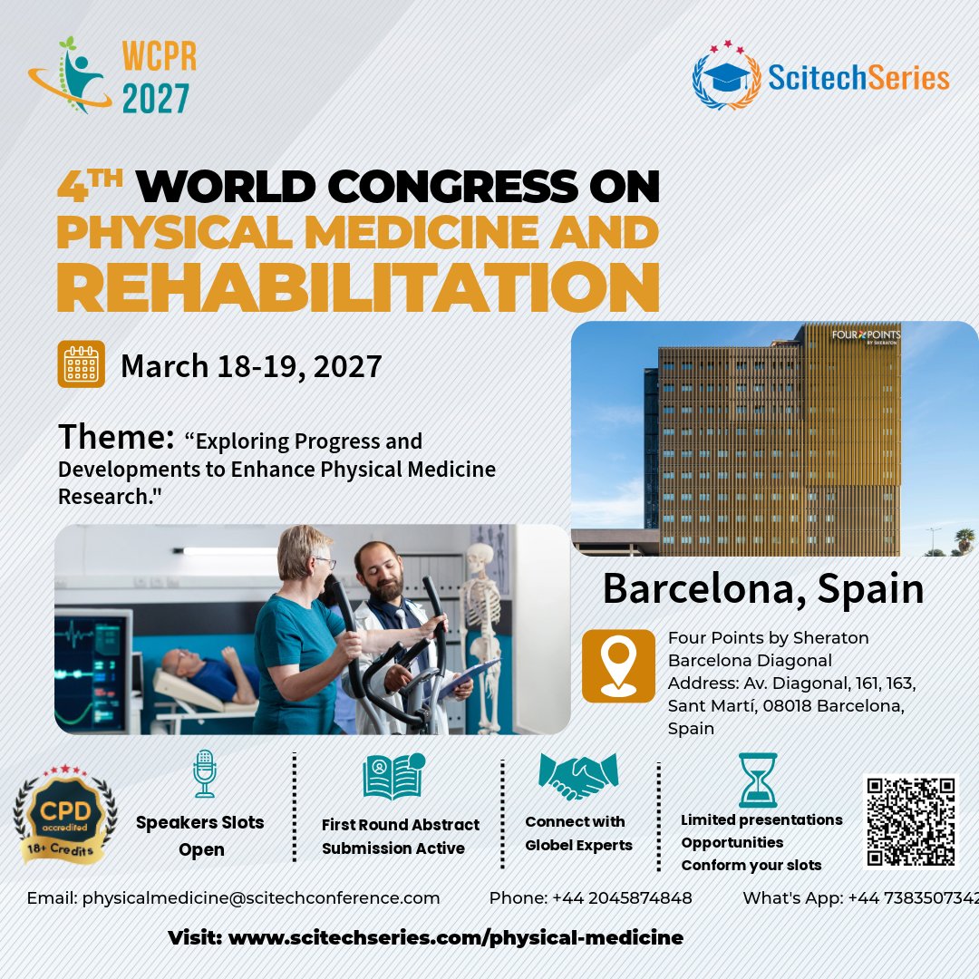ScitechSeries's tweet photo. Join the Global Movement in Physical Medicine & Rehabilitation
Register & Learn More:
https://t.co/Y4ceBwbNuC
Email: physicalmedicine@scitechconference.com
Phone: +44 2045874848
WhatsApp: +44 7383507342
#ScitechSeries #WCPR2027 #PhysicalMedicine #Rehabilitation #RehabMedicine https://t.co/bmemJLFY8L