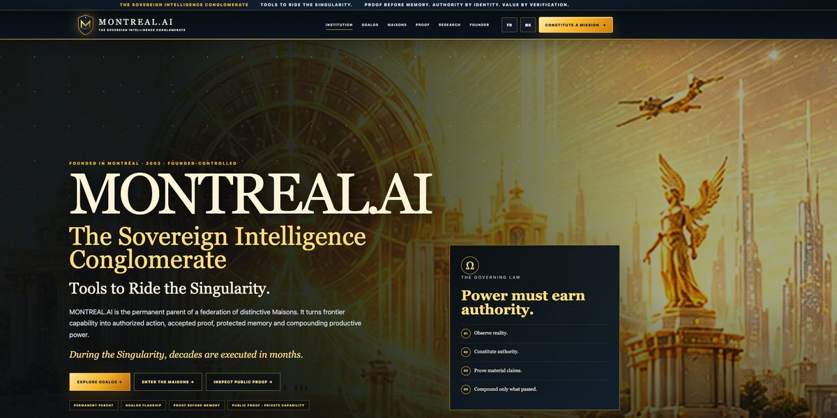 Montreal_AI's tweet photo. The candidate for https://t.co/LziAg5YHcG’s next website is live.

A sovereign front door to GoalOS and a federation of distinctive Maisons—built to turn intelligence into proof and proof into compounding capability.

Tools to Ride the Singularity.

https://t.co/xuHwMVyJ1v

#MontrealAI
