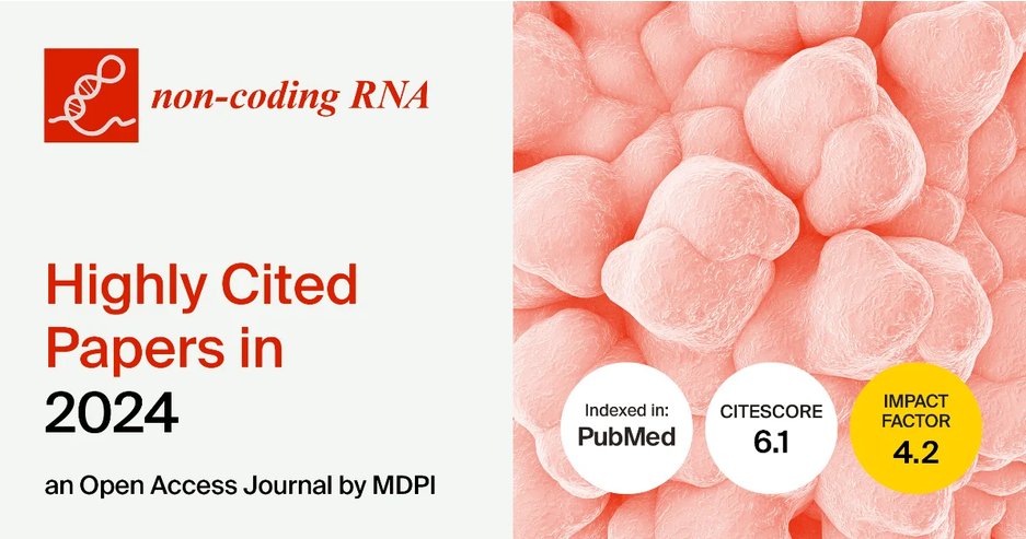 Non_Coding_RNA's tweet photo. 🏆 Explore the Highly Cited Papers in 2024 from Non-Coding RNA!

Discover some of the most influential research advancing the field of ncRNA biology.

📖 https://t.co/3eOVSeySrJ

#NonCodingRNA #ncRNA #RNAResearch https://t.co/3FEMrjB2Sy