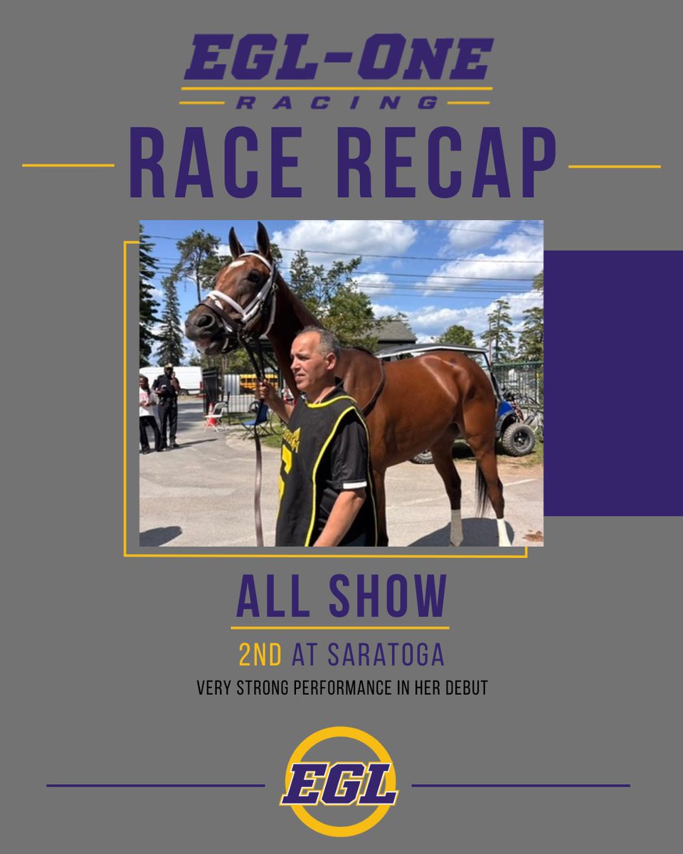 EGLOneRacing's tweet photo. A promising debut for All Show at Saratoga.

After racing at the back of the field through the final turn, she came alive down the stretch, closing strongly to secure 2nd in her first career start.

An exciting effort with plenty to build on. 💜💛 https://t.co/sKghEasIWG