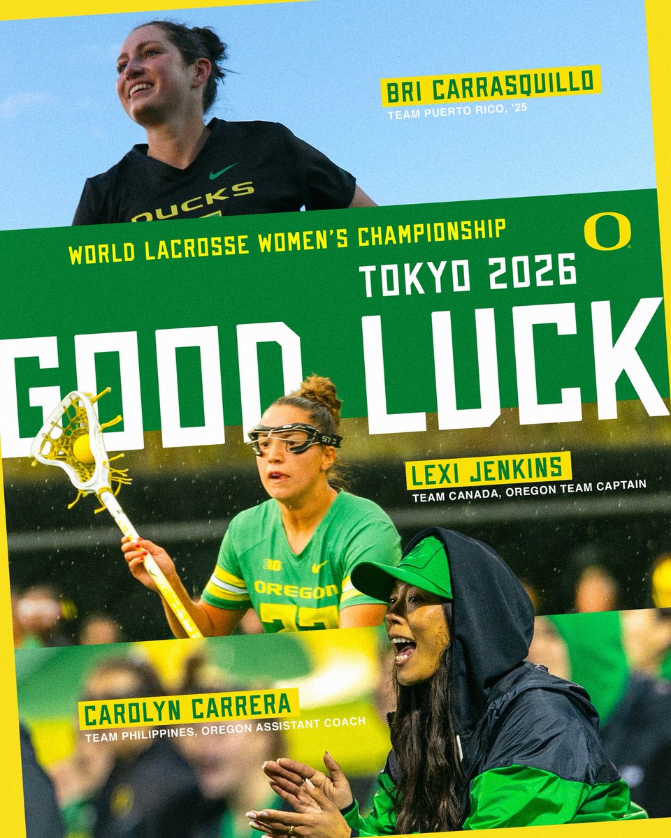 OregonWLAX's tweet photo. From Eugene to the world stage 🌎

Wishing Bri Carrasquillo (🇵🇷), Lexi Jenkins (🇨🇦) and assistant coach Carolyn Carrera (🇵🇭) the best of luck as they compete for their countries at the 2026 @WorldLacrosse Women’s Championship in Tokyo!

#GoDucks https://t.co/EJKLOFM46H