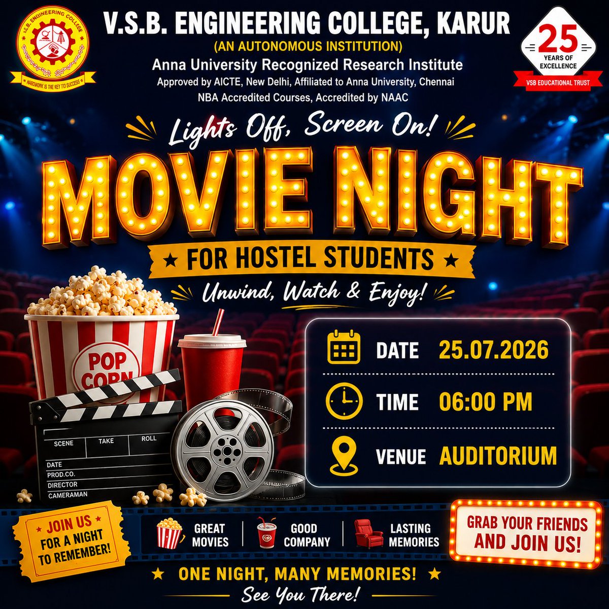 VSBEngineering's tweet photo. 🎬🍿 Movie Night for Hostel Students! 🌟

Join us for an exciting evening of entertainment, fun, and unforgettable moments! 🎥✨

📅 25.07.2026
🕕 06:00 PM
📍 Auditorium

#MovieNight #HostelLife #VSBEngineeringCollege #FunEvening 🍿🎬 https://t.co/024QXC1PUO