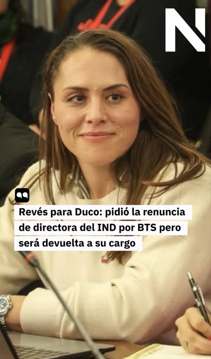 N_PrensaCL's tweet photo. 1/ 🚨 La ministra Natalia Duco pidió la renuncia de la directora del IND el miércoles. El lunes, la funcionaria vuelve a su cargo. Lo que sigue: https://t.co/MVsqs6LEm1