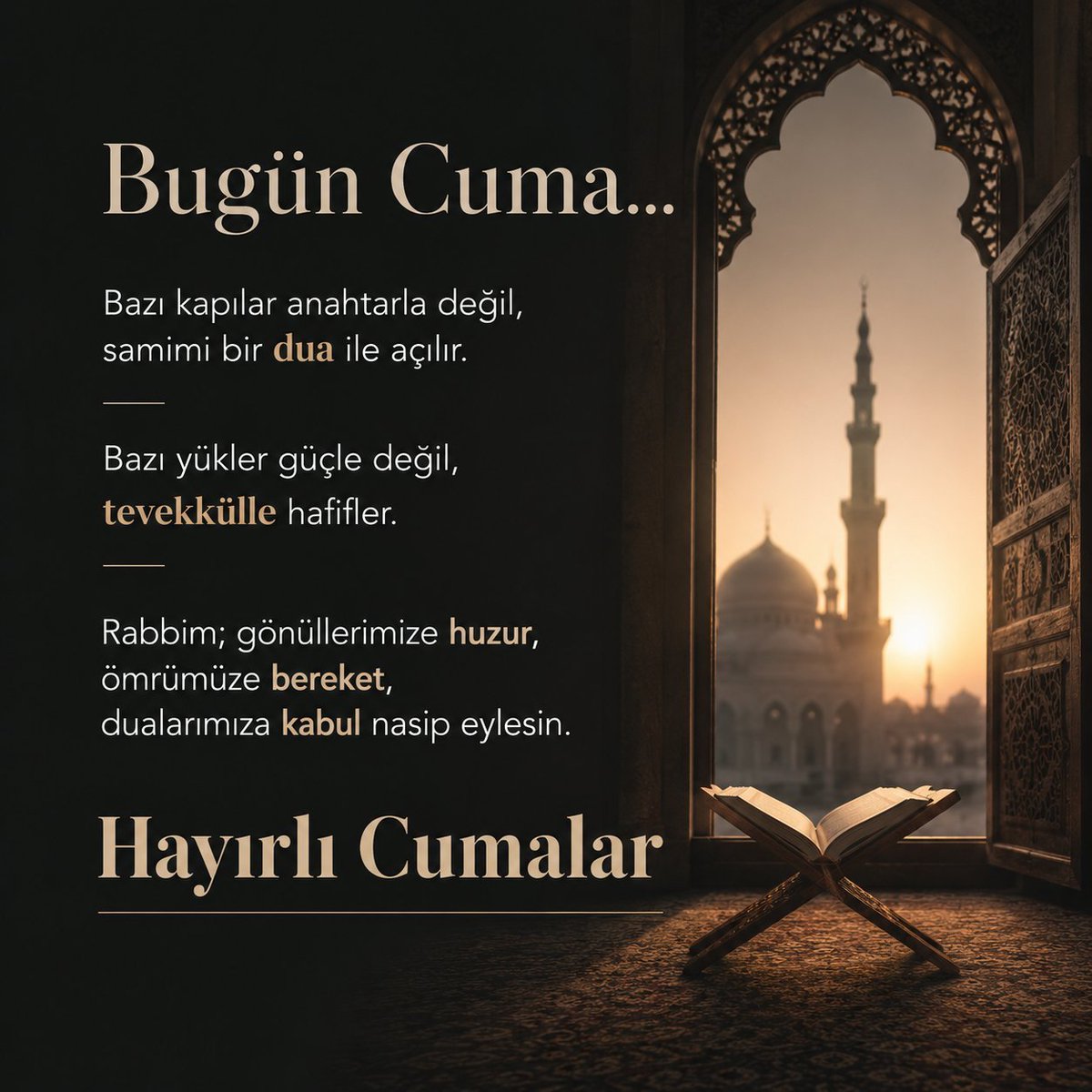 Enestanbr1's tweet photo. Bugün Cuma...

Bazı kapılar anahtarla değil, samimi bir dua ile açılır. Bazı yükler güçle değil, tevekkülle hafifler.

Rabbim; gönüllerimize huzur, ömrümüze bereket, dualarımıza kabul nasip eylesin.

#HayırlıCumalar https://t.co/fBZ954Lpie