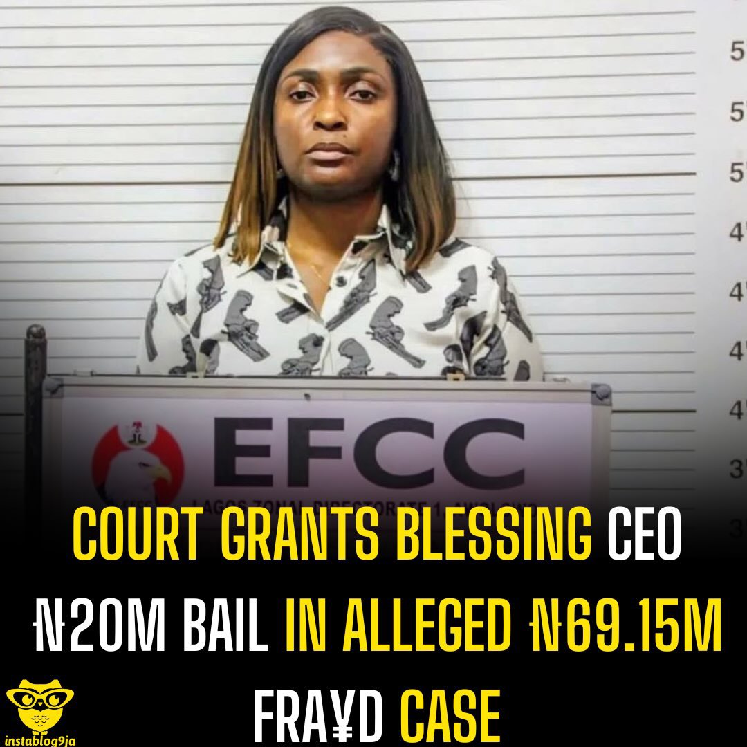 instablog9ja's tweet photo. Court Grants Blessing CEO ₦20m Bail in Alleged ₦69.15m Fra¥d Case

The Lagos State Special Offences Court sitting in Ikeja on Thursday granted social media personality, Blessing Okoro, popularly known as Blessing CEO, bail in the sum of ₦20 million in her ongoing trial over an alleged ₦69.15 million fra¥d.

Justice Rahman Oshodi approved the bail application after considering the arguments presented by the defence, while noting that the court had a duty to independently assess the nature of the allegations and the punishment prescribed by law before reaching its decision.

Blessing CEO was arraigned by the Economic and Financial Crimes Commission (EFCC) on June 9, 2026, on a two-count charge bordering on stealing and obtaining money by false pretences.

According to the EFCC, the defendant allegedly fraud¥lently obtained ₦69,150,000 from Hope Chiropractic Health Clinic Limited in March 2025 by claiming she would secure the lease of a property located in the Lekki area of Lagos.

She pleaded not guilty to the charges.

During the hearing of her bail application, the court requested clarification regarding the whereabouts of her international passport. In response, her defence counsel informed the court that the passport had been lost and submitted an affidavit of loss alongside public notices published to that effect.

In his ruling, Justice Oshodi admitted the defendant to bail in the sum of ₦20 million with two responsible sureties in like sum.

The court ordered that each surety must provide a three-year bank statement or evidence of a fixed deposit worth not less than ₦20 million.

The judge also directed that Blessing CEO and her sureties be profiled through the Lagos State Judiciary’s Bail Information Management System.

Justice Oshodi further ordered that the Nigerian Immigration Service be notified of the defendant’s travel restrictions pending the conclusion of the case.

The matter was subsequently adjourned until October 12, 2026, for the continuation of trial.