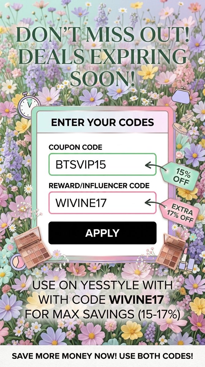 stvn3na's tweet photo. Soon it's going to expire the coupon code BTSVIP15, use it on Yesstyle with the reward code 🩷WIVINE17🩷for a discount of 15-17%. Use the coupon code with the reward code 🍀WIVINE17🍀 to save more money. https://t.co/ZDPXlnMZly
