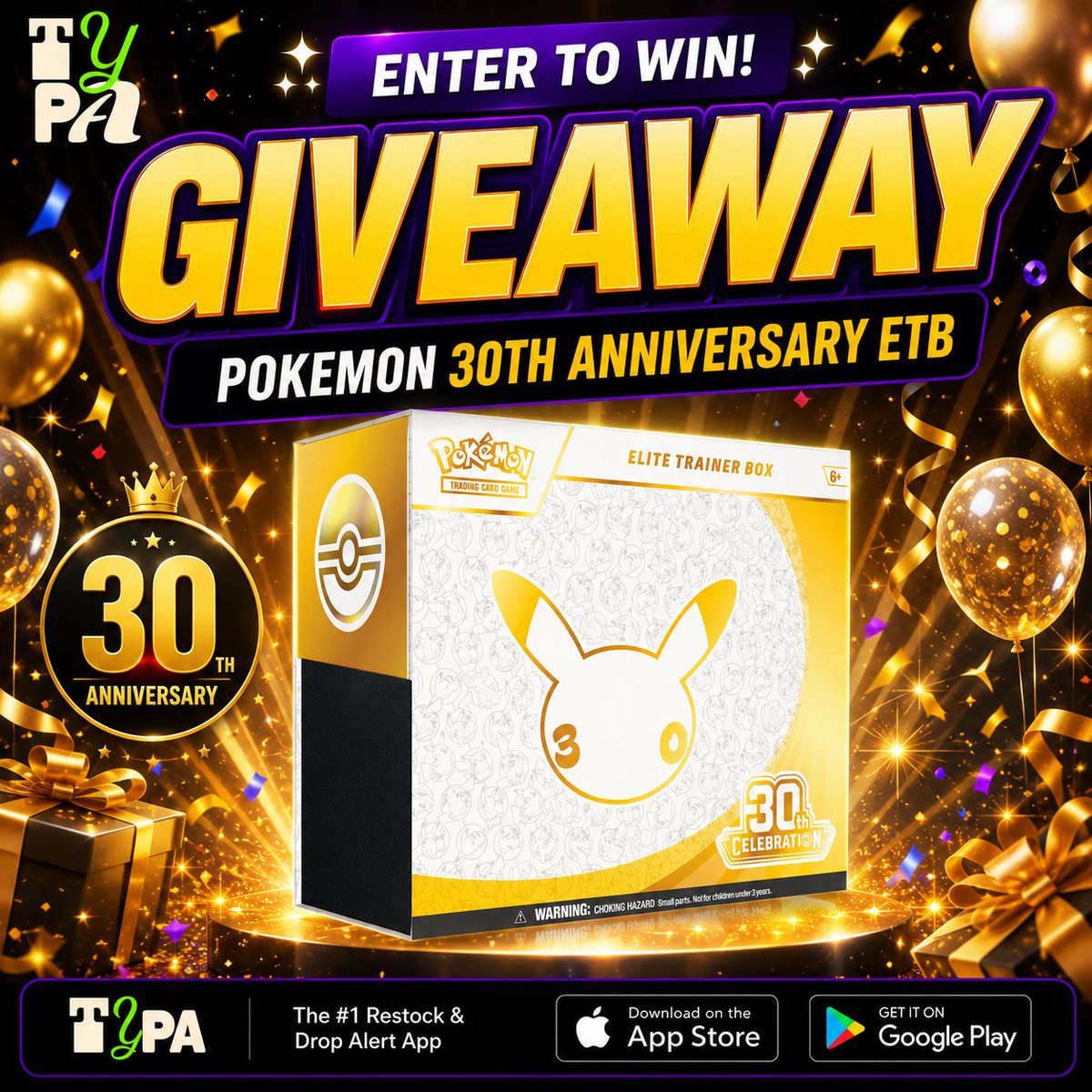 TYPAapp_Pokemon's tweet photo. ✨ Pokemon 30th Celebration ETB Giveaway! ✨

To Enter:
✅ Follow @TYPAapp_Pokemon 
✅ Like & Repost
👤 Tag a friend for an extra entry
📅 Winner will be DMed on Aug 07

Want FREE Instant Pokémon TCG Product Availability Alerts so you never miss a drop?
📲 Download TYPA App: https://t.co/p8jUzEVcwd

#Pokemon #PokemonTCG #Giveaway #TYPA #typaapp