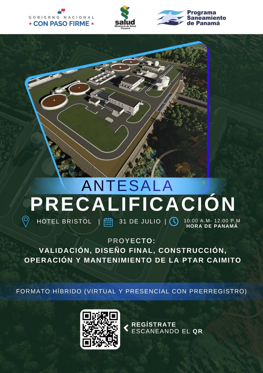 saneamiento_pma's tweet photo. El Programa Saneamiento de Panamá les invita a participar en la Antesala al proceso Internacional de Precalificación correspondiente al proyecto Validación, Diseño Final, Construcción, Operación y Mantenimiento de la PTAR Caimito. https://t.co/cor7mRGnio