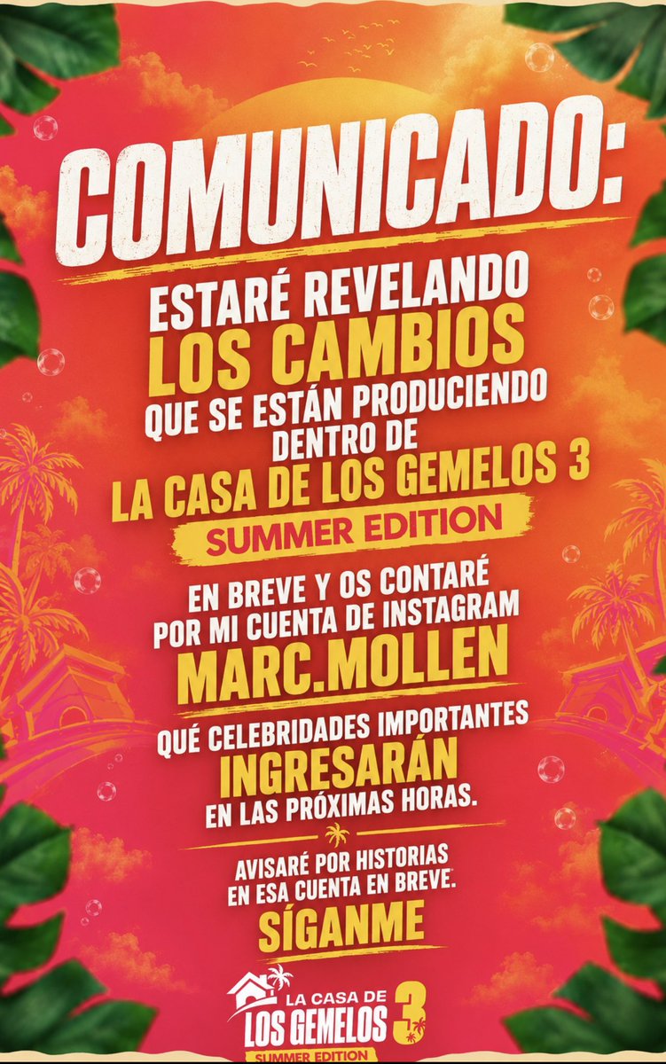 MarcProduc's tweet photo. Comunicado importante sobre La Casa de los gemelos 3.
Summer edition 2026
#casagemelos4 #casagemelos #casagemelos2
#lacasadelosgemelos #falete #lafalete #quesada
#nogales #milkydolly #antopane https://t.co/KEKXZ6juDV