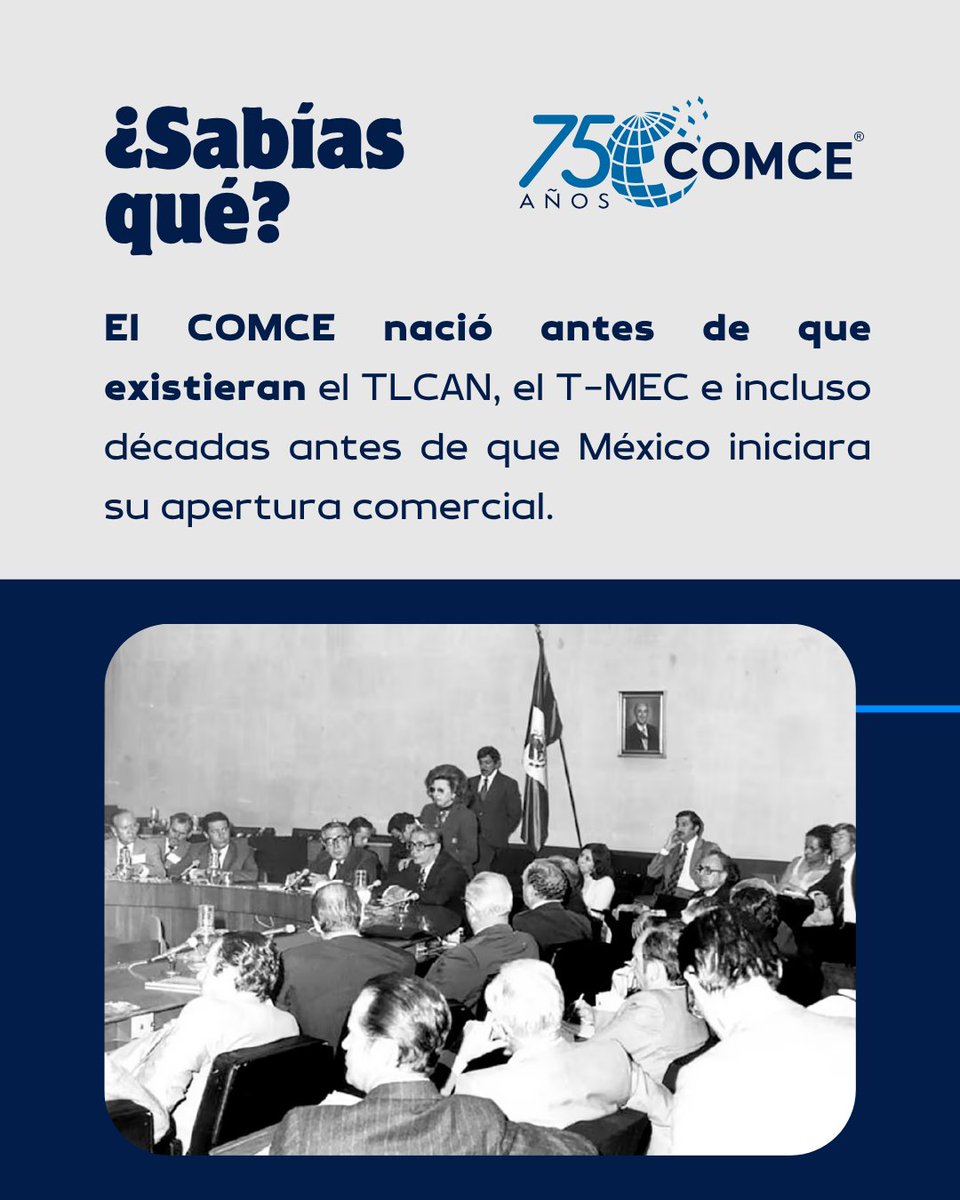 ComceOficial's tweet photo. 🤝 El COMCE nació antes de que existieran el TLCAN, el T-MEC e incluso décadas antes de que México iniciara su apertura comercial. Nuestra historia comenzó mucho antes de los grandes tratados comerciales.

#COMCE75Años https://t.co/VTTL7KDDZj