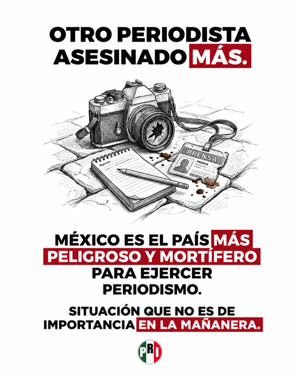 PRI_Nacional's tweet photo. Otro periodista asesinado.
Otra familia rota.
Otro crimen que exhibe la violencia que vive México.

Mientras la mañanera se llena de distractores, el país sigue siendo tierra de riesgo para quienes informan. https://t.co/tCJ75Q3oxE