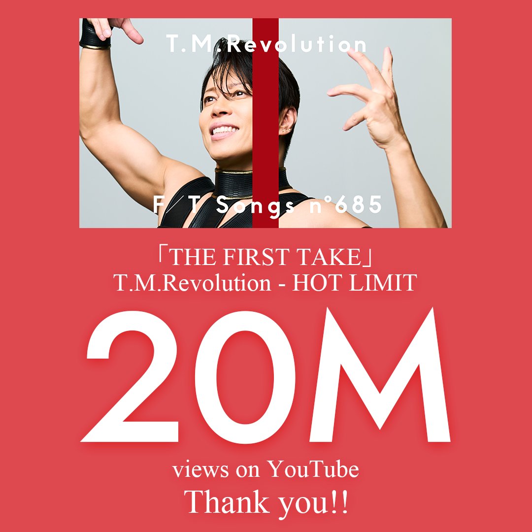 TMR_TNNK_STAFF's tweet photo. 「THE FIRST TAKE」
T.M.Revolution - HOT LIMIT 
20,000,000 views on YouTube.  
https://t.co/rPHbAhYKkB
 #tmrevolution #tmr #西川貴教 #hotlimit https://t.co/iiYf9oBDOC