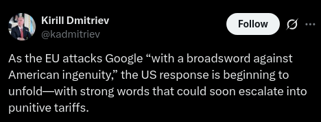 EUvsDisinfo's tweet photo. While Russian officials continue to show a remarkable interest in how the EU applies its laws, in 2024, a Russian court fined Google a staggering 2 undecillion rubles, a number with 36 zeros which far exceeds the value of the entire global economy. 

Kirill Dmitriev has yet to comment on that decision.