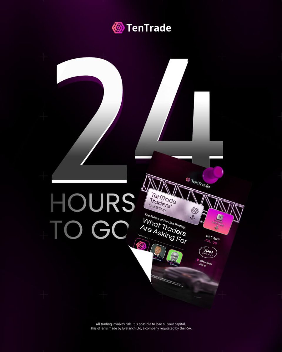 Tentradeafrica's tweet photo. 24 hours left. Don't miss out!

The countdown is on. In just 24 hours, traders from across Africa will come together to discuss what traders are really asking for and the future of funded trading.

Don't miss the conversation. Be there.

Set your reminder and join us tomorrow at 7 PM (WAT).

https://t.co/cStZqo70pk

#tentrade #fundedtrader #tradingcommunity #forexafrica #tradingevent