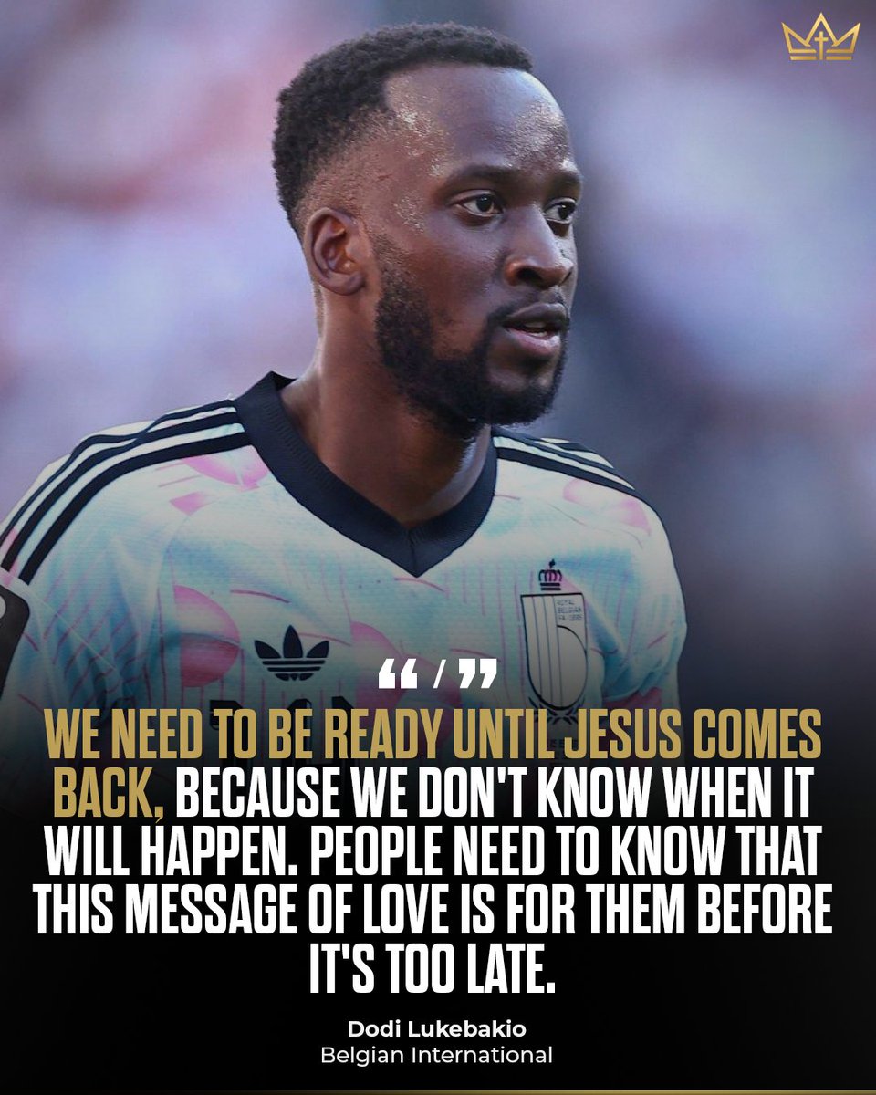BallersinGod's tweet photo. "We need to be ready until Jesus comes back..."

Dodi Lukebakio's words are a reminder that the Gospel isn't just good advice, it's urgent good news. https://t.co/6yiSrg8rW8