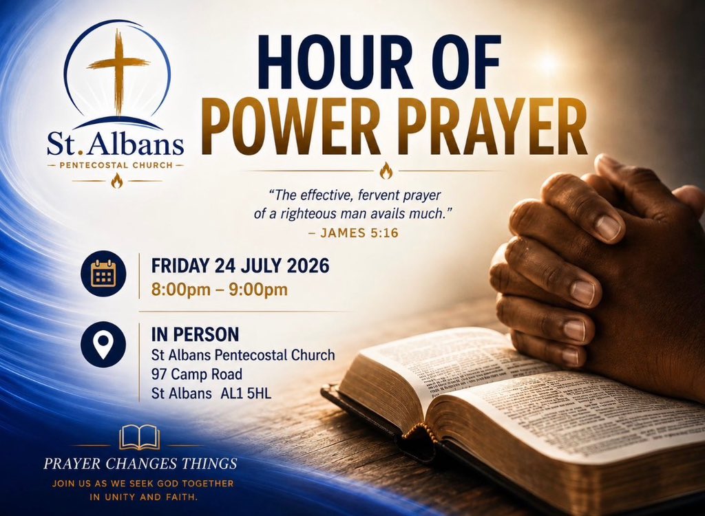 StAPentecostal's tweet photo. Don’t miss it! 🔥
Join us TONIGHT for our Hour of Power Prayer as we seek God together in faith.
Prayer changes things! 🙏🏾
🕗 8:00PM – 9:00PM
📍97 Camp Road, St Albans, AL1 5HL
#Prayer #StAlbans #Faith https://t.co/sPlZnX02cu